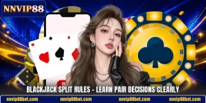 Blackjack Split Rules - Learn Pair Decisions Clearly