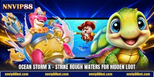 Ocean Storm X - Strike Rough Waters For Hidden Loot