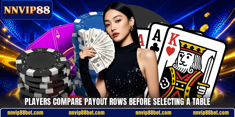Players compare payout rows before selecting a table