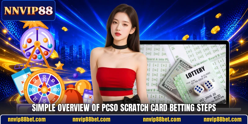 Simple overview of pcso scratch card betting steps